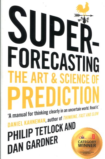 Comprar Superpronosticadores: El arte y la ciencia de la predicción Comprar Superpronosticadores: El arte y la ciencia de la predicción