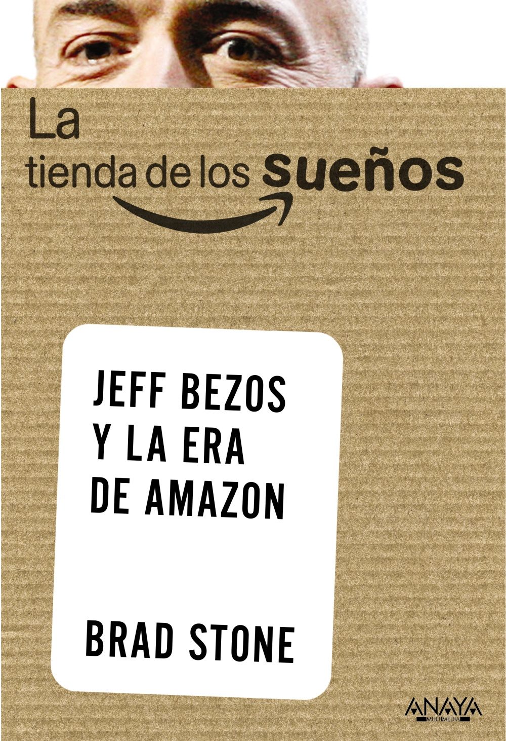 Comprar La tienda de los sueños: Jeff Bezos y la era de Amazon