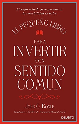 Portada del libro El pequeño libro para invertir con sentido común