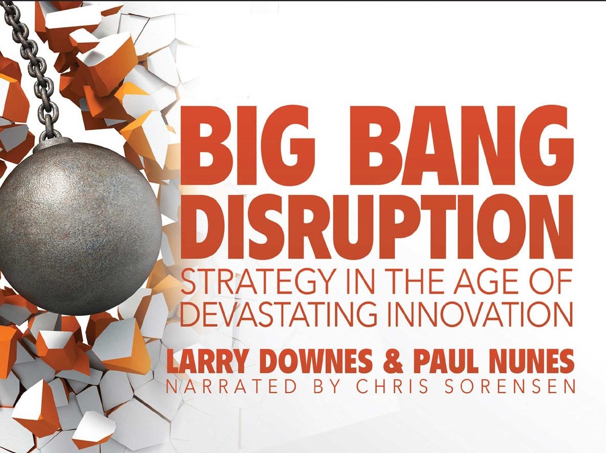 Libro Big Bang Disruption: Strategy in the Age of Devastating Innovation