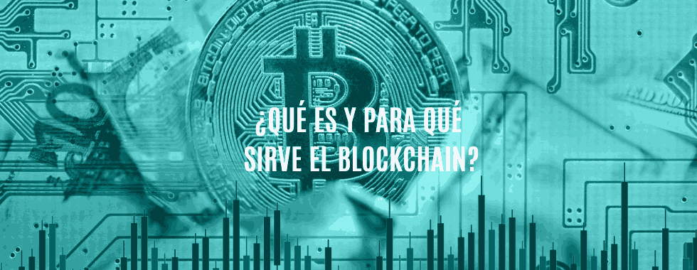 Blockchain: Qué es y para qué sirve en finanzas